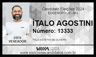 Candidato ÍTALO AGOSTINI 2024 - EUGENÓPOLIS - Eleições