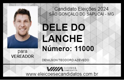 Candidato DELE DO LANCHE 2024 - SÃO GONÇALO DO SAPUCAÍ - Eleições