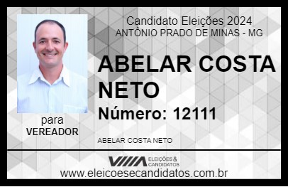 Candidato ABELAR COSTA NETO 2024 - ANTÔNIO PRADO DE MINAS - Eleições