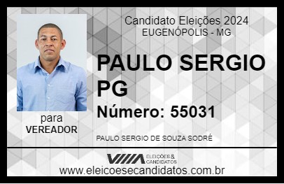 Candidato PAULO SERGIO  PG 2024 - EUGENÓPOLIS - Eleições