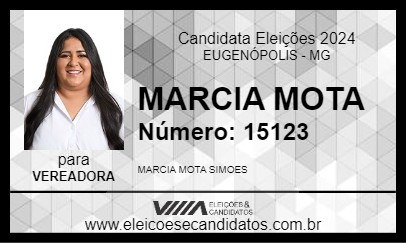 Candidato MARCIA MOTA 2024 - EUGENÓPOLIS - Eleições