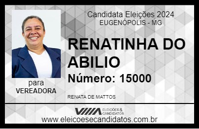 Candidato RENATINHA DO ABILIO 2024 - EUGENÓPOLIS - Eleições