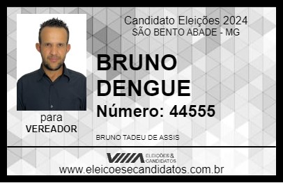 Candidato BRUNO DENGUE 2024 - SÃO BENTO ABADE - Eleições