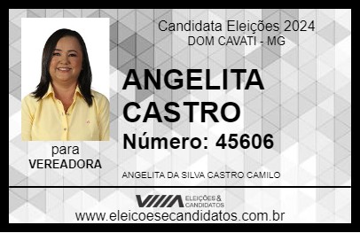 Candidato ANGELITA CASTRO 2024 - DOM CAVATI - Eleições