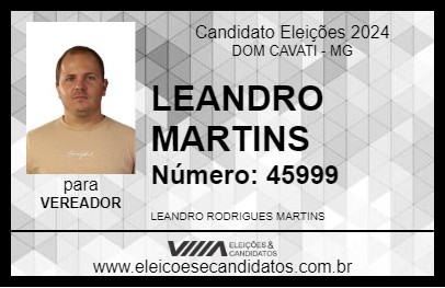 Candidato LEANDRO MARTINS 2024 - DOM CAVATI - Eleições