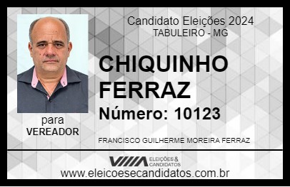 Candidato CHIQUINHO FERRAZ 2024 - TABULEIRO - Eleições