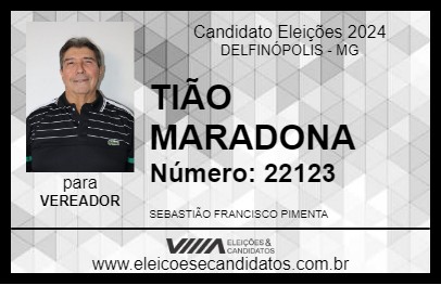 Candidato TIÃO MARADONA 2024 - DELFINÓPOLIS - Eleições