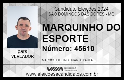 Candidato MARQUINHO DO ESPORTE 2024 - SÃO DOMINGOS DAS DORES - Eleições