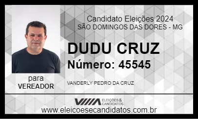 Candidato DUDU CRUZ 2024 - SÃO DOMINGOS DAS DORES - Eleições