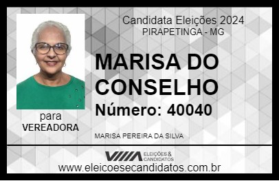 Candidato MARISA DO CONSELHO 2024 - PIRAPETINGA - Eleições