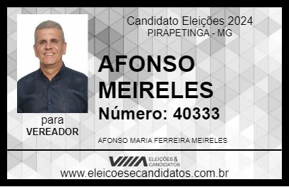 Candidato AFONSO MEIRELES 2024 - PIRAPETINGA - Eleições