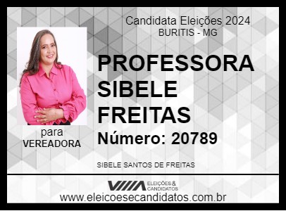 Candidato PROFESSORA SIBELE FREITAS 2024 - BURITIS - Eleições