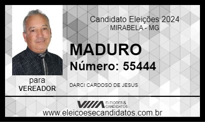 Candidato MADURO 2024 - MIRABELA - Eleições