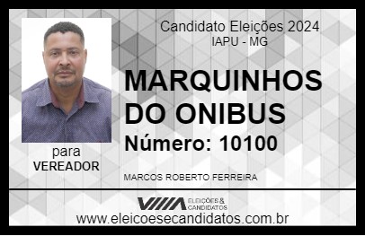 Candidato MARQUINHOS DO ONIBUS 2024 - IAPU - Eleições