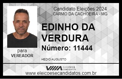 Candidato EDINHO DA VERDURA 2024 - CARMO DA CACHOEIRA - Eleições