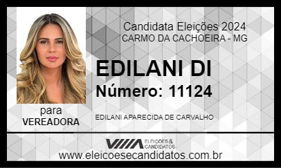 Candidato EDILANI DI 2024 - CARMO DA CACHOEIRA - Eleições