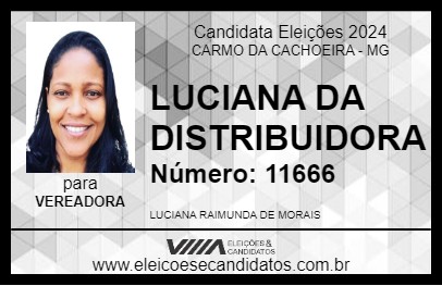 Candidato LUCIANA DA DISTRIBUIDORA 2024 - CARMO DA CACHOEIRA - Eleições