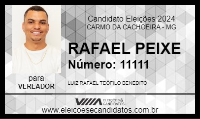 Candidato RAFAEL PEIXE 2024 - CARMO DA CACHOEIRA - Eleições