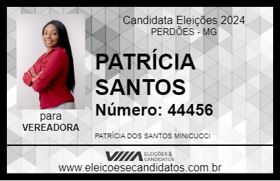 Candidato PATRÍCIA SANTOS 2024 - PERDÕES - Eleições