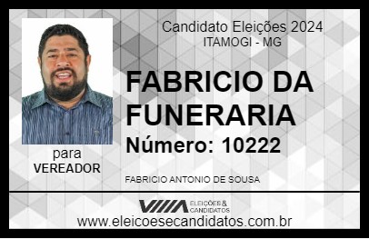 Candidato FABRICIO DA FUNERARIA 2024 - ITAMOGI - Eleições