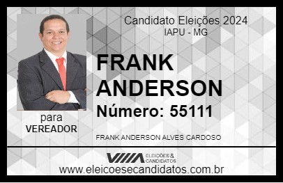 Candidato FRANK ANDERSON 2024 - IAPU - Eleições