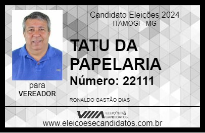 Candidato TATU DA PAPELARIA 2024 - ITAMOGI - Eleições