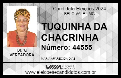 Candidato TUQUINHA DA CHACRINHA 2024 - BELO VALE - Eleições