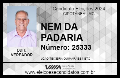 Candidato NEM DA PADARIA 2024 - CIPOTÂNEA - Eleições