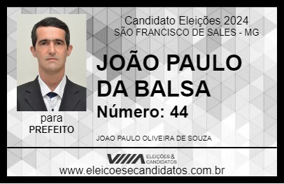 Candidato JOÃO PAULO DA BALSA 2024 - SÃO FRANCISCO DE SALES - Eleições