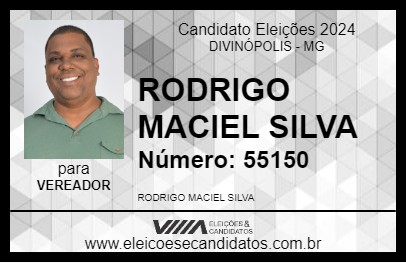 Candidato RODRIGO MACIEL SILVA 2024 - DIVINÓPOLIS - Eleições