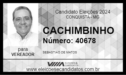 Candidato CACHIMBINHO 2024 - CONQUISTA - Eleições