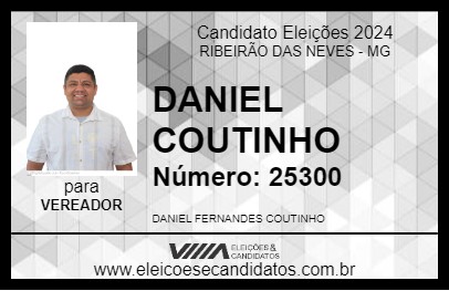 Candidato DANIEL COUTINHO 2024 - RIBEIRÃO DAS NEVES - Eleições