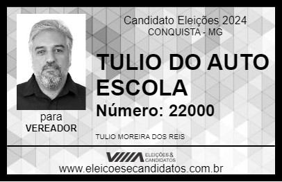 Candidato TULIO DO AUTO ESCOLA 2024 - CONQUISTA - Eleições