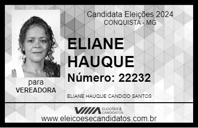 Candidato ELIANE HAUQUE 2024 - CONQUISTA - Eleições