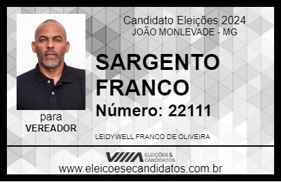 Candidato SARGENTO FRANCO 2024 - JOÃO MONLEVADE - Eleições