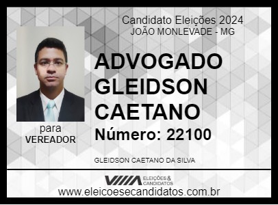 Candidato ADVOGADO GLEIDSON CAETANO 2024 - JOÃO MONLEVADE - Eleições