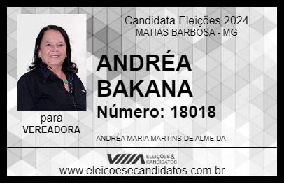 Candidato ANDRÉA BAKANA 2024 - MATIAS BARBOSA - Eleições