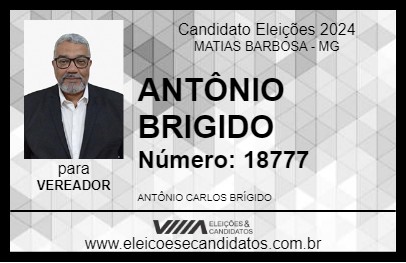 Candidato ANTÔNIO BRIGIDO 2024 - MATIAS BARBOSA - Eleições