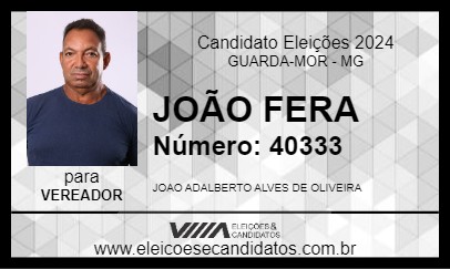 Candidato JOÃO FERA 2024 - GUARDA-MOR - Eleições