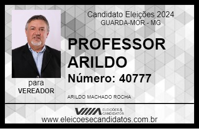 Candidato PROFESSOR ARILDO 2024 - GUARDA-MOR - Eleições