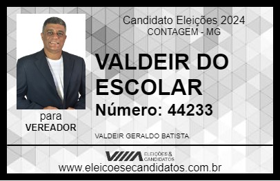 Candidato VALDEIR DO ESCOLAR 2024 - CONTAGEM - Eleições