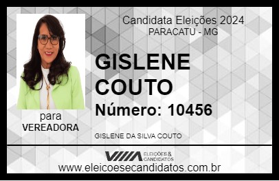 Candidato GISLENE COUTO 2024 - PARACATU - Eleições