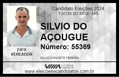 Candidato SILVIO DO AÇOUGUE 2024 - TOCOS DO MOJI - Eleições