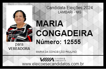 Candidato MARIA CONGADEIRA 2024 - LAMBARI - Eleições