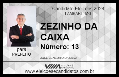 Candidato ZEZINHO DA CAIXA 2024 - LAMBARI - Eleições