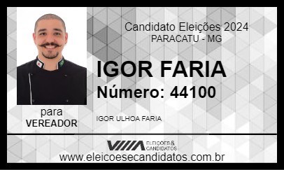 Candidato IGOR FARIA 2024 - PARACATU - Eleições