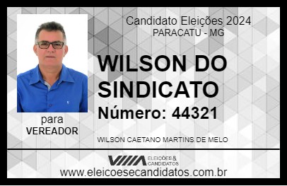 Candidato WILSON DO SINDICATO 2024 - PARACATU - Eleições