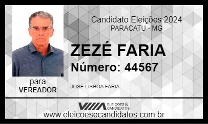 Candidato ZEZÉ FARIA 2024 - PARACATU - Eleições