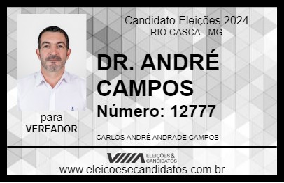 Candidato DR. ANDRÉ CAMPOS 2024 - RIO CASCA - Eleições