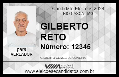 Candidato GILBERTO RETO 2024 - RIO CASCA - Eleições